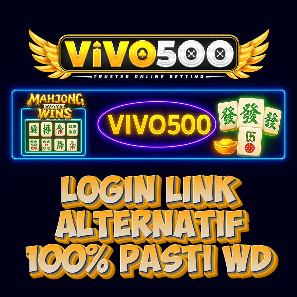 VIVO500: Daftar Link Login Alternatif Slot VIVO 500 Terpercaya 2025